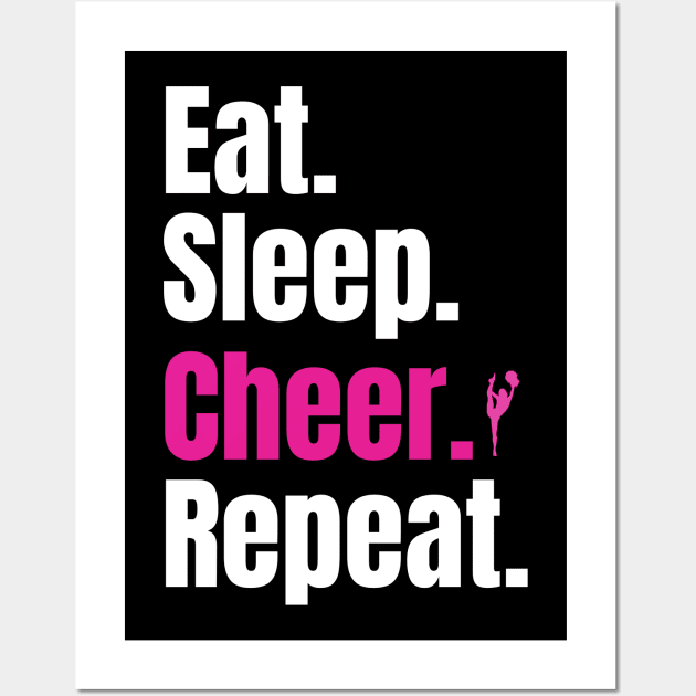 Eat Sleep Cheer Repeat Wall Art by HobbyAndArt